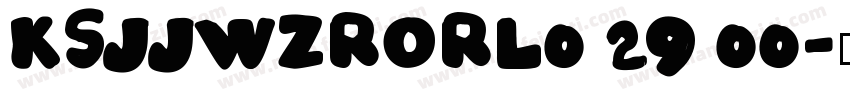 KSJJWZRORL0 29 00字体转换